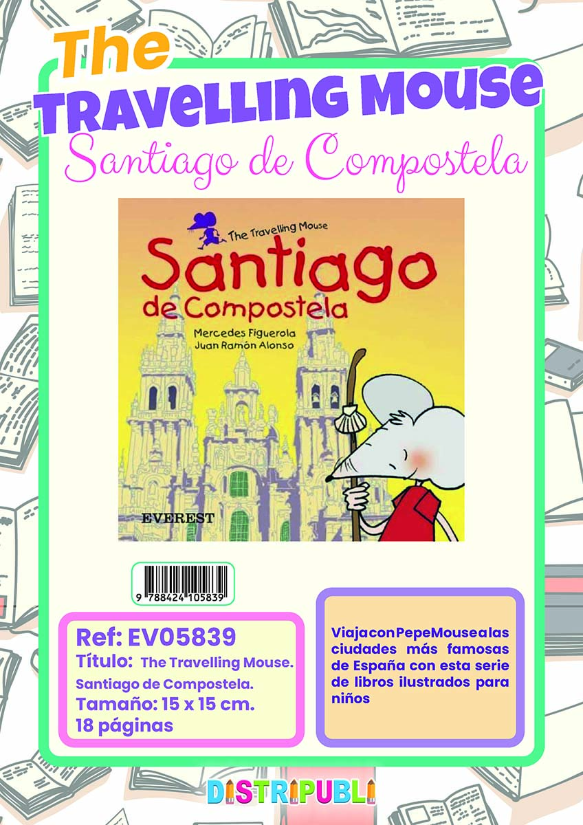 THE TRAVELLING MOUSE. SANTIAGO