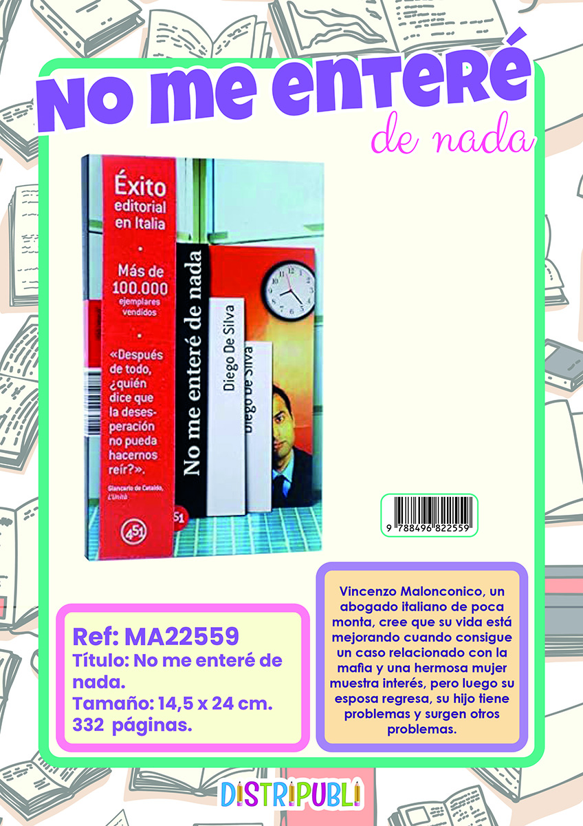 NO ME ENTERÉ DE NADA