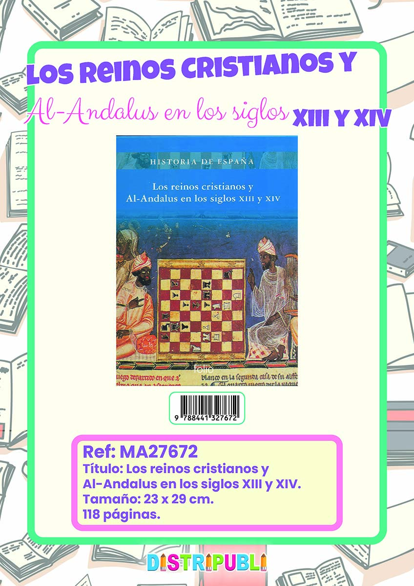 CE-LOS R.CRISTIANOS Y EL AL-ANDALUS XIII