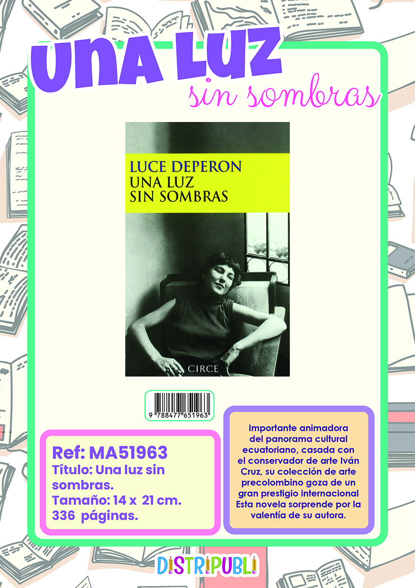 UNA LUZ SIN SOMBRAS