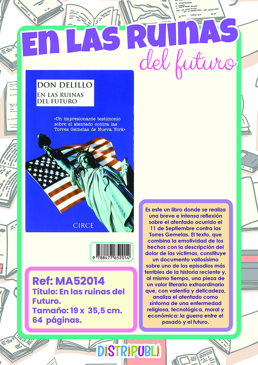 EN LAS RUINAS DEL FUTURO