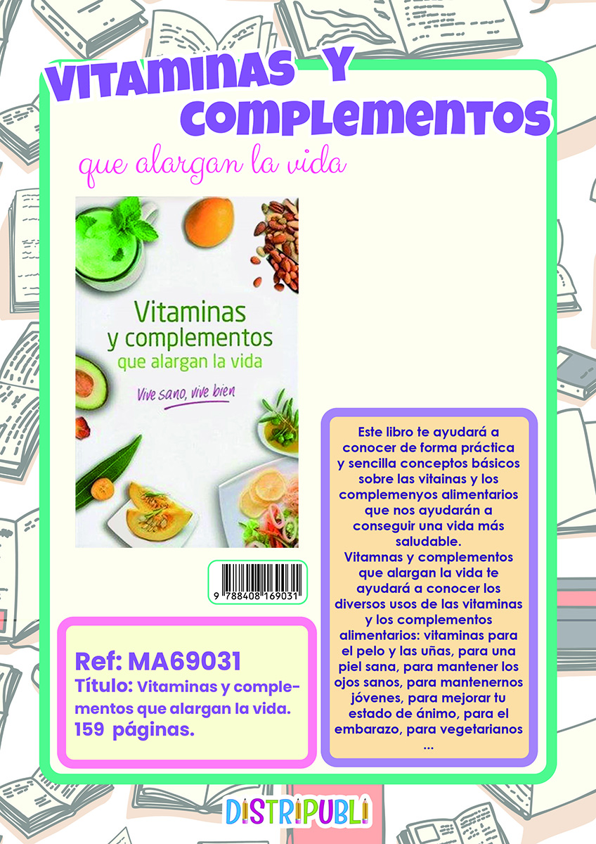 VITAMINAS Y COMPLEMENTOS QUE ALARGAN LA