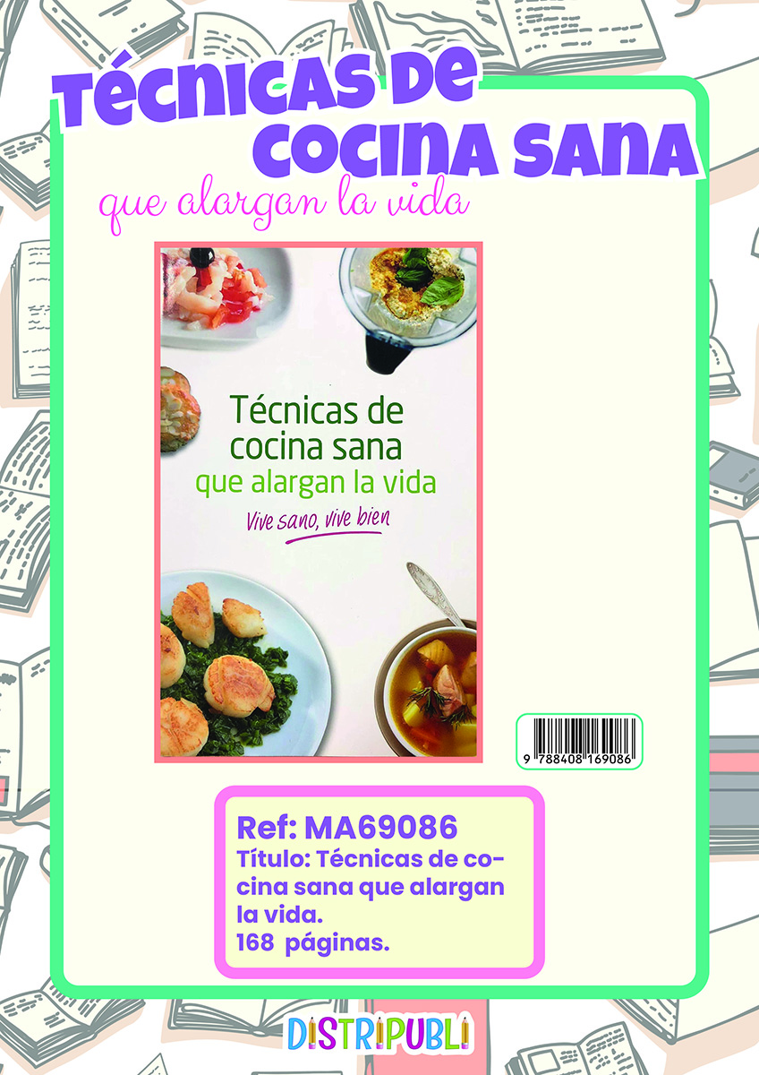 TÉCNICAS DE COCINA SANA QUE ALARGAN LA V
