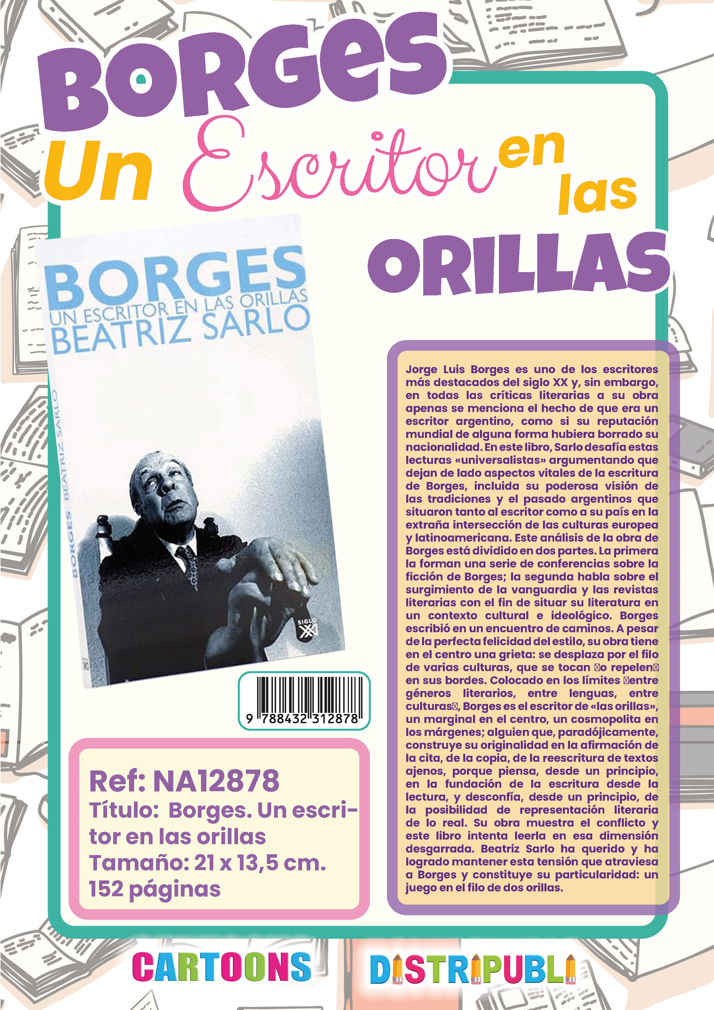 BORGES. UN ESCRITOR EN LAS ORILLAS