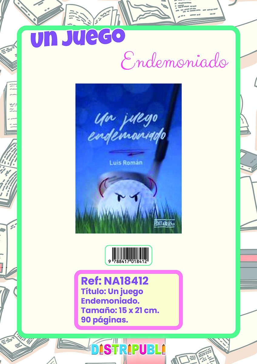 CE-UN JUEGO ENDOMONIADO