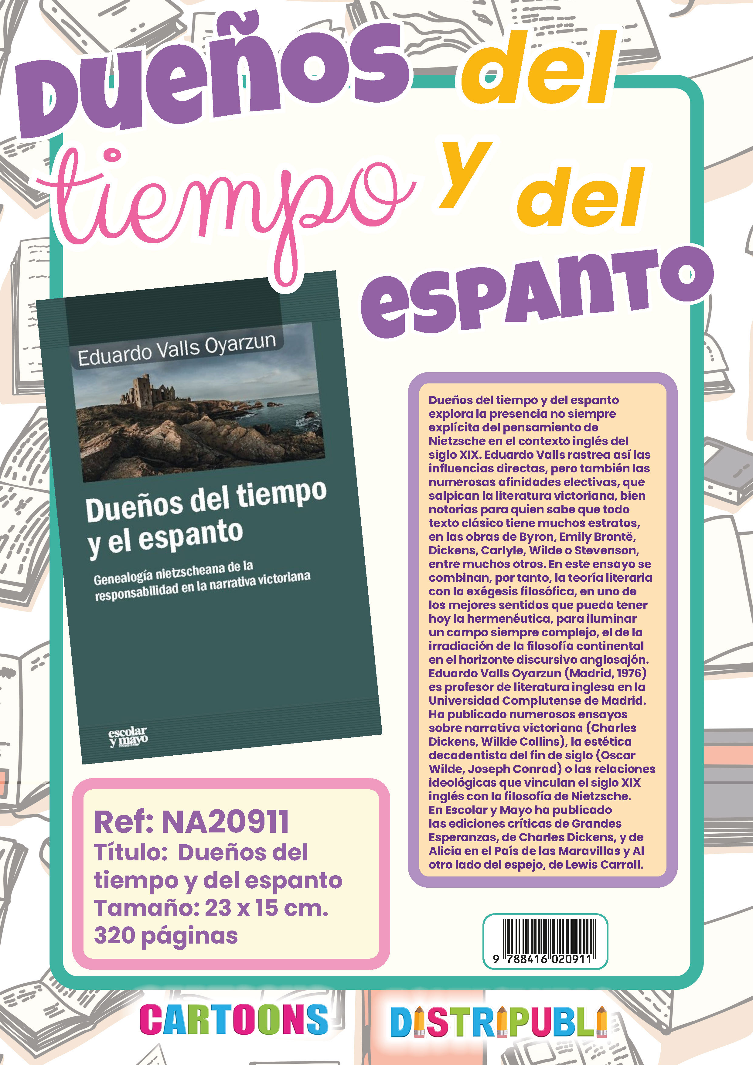 DUEÑOS DEL TIEMPO Y EL ESPANTO