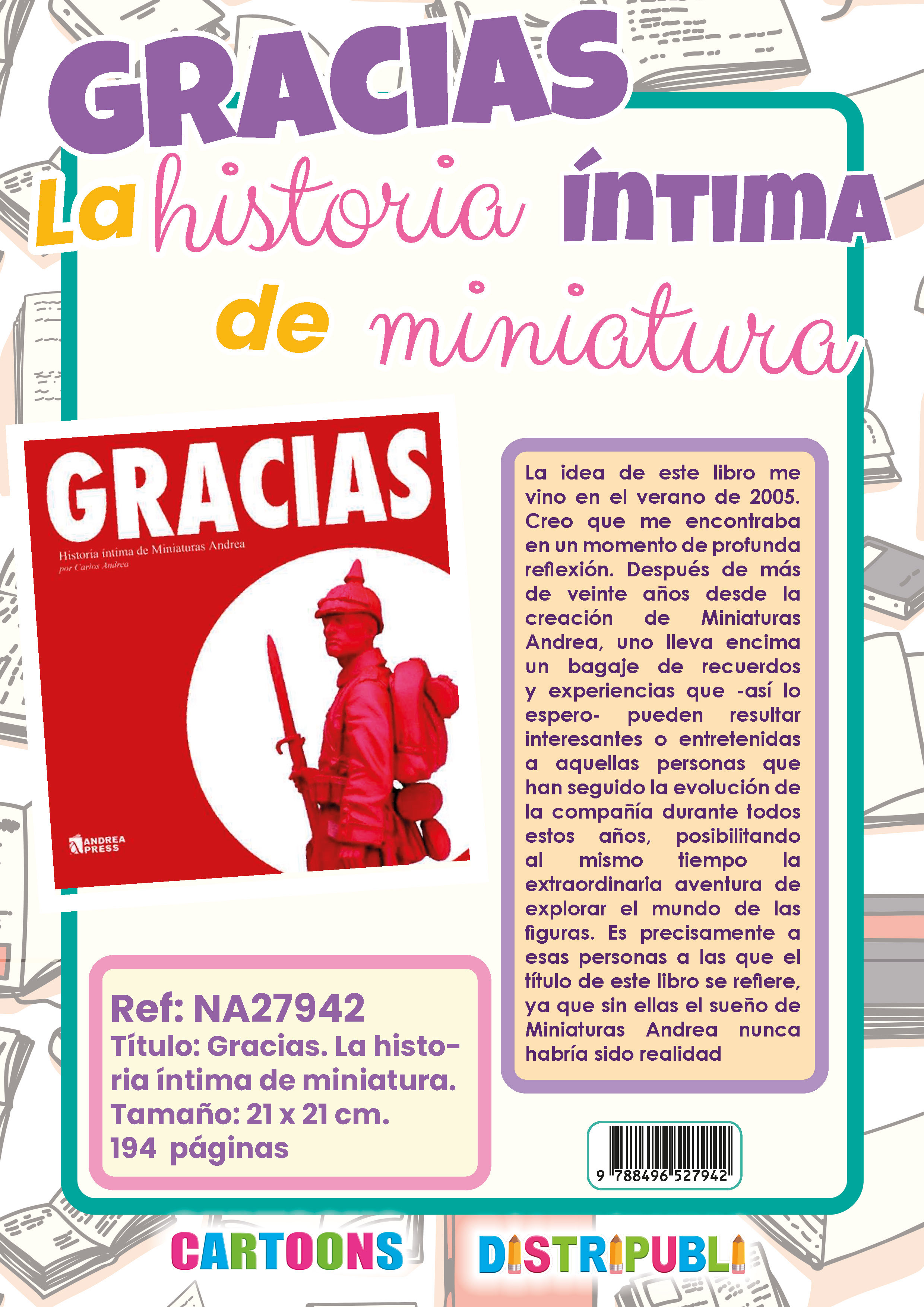 GRACIAS: LA HISTORIA ÍNTIMA DE MINIATURA