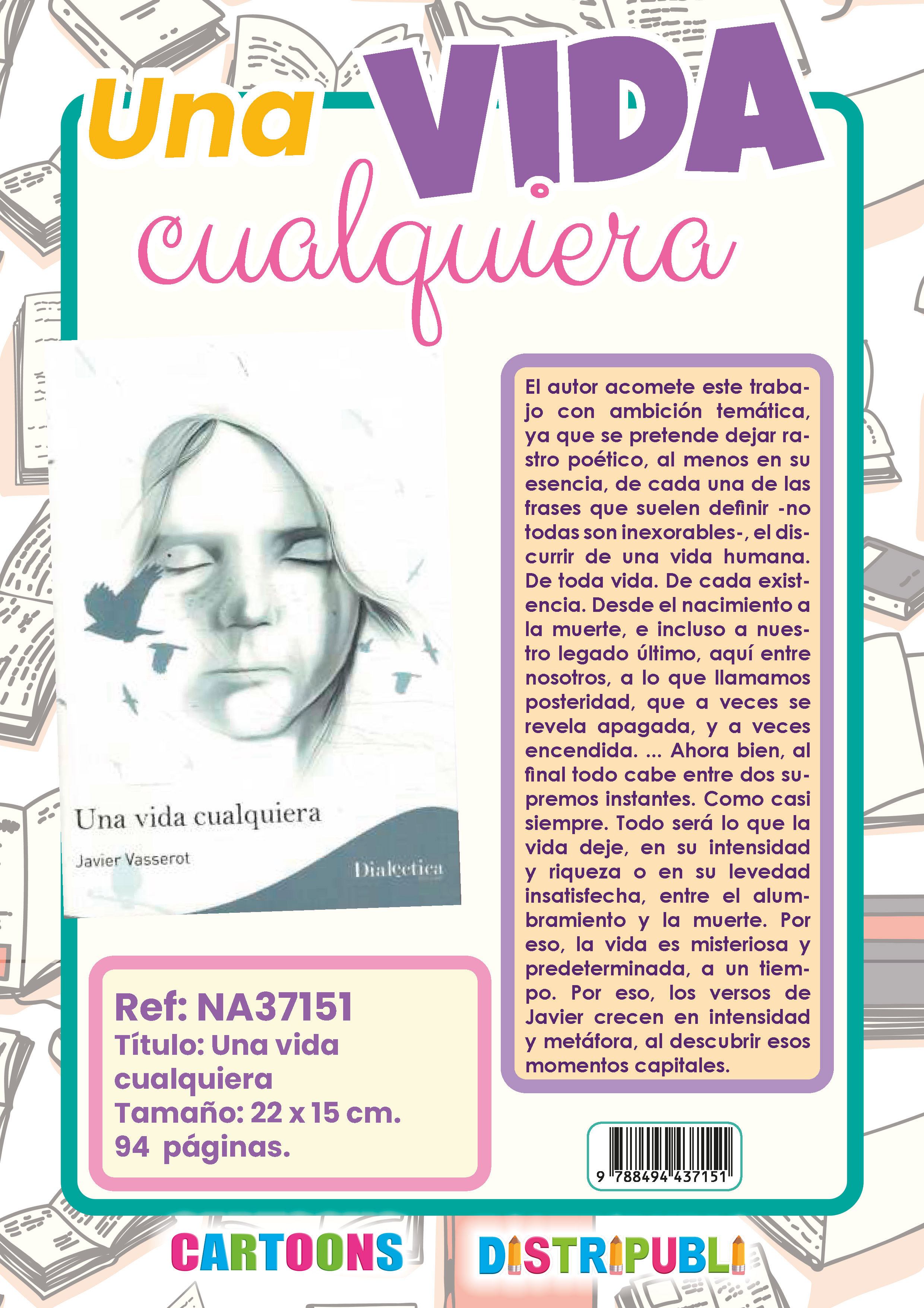UNA VIDA CUALQUIERA