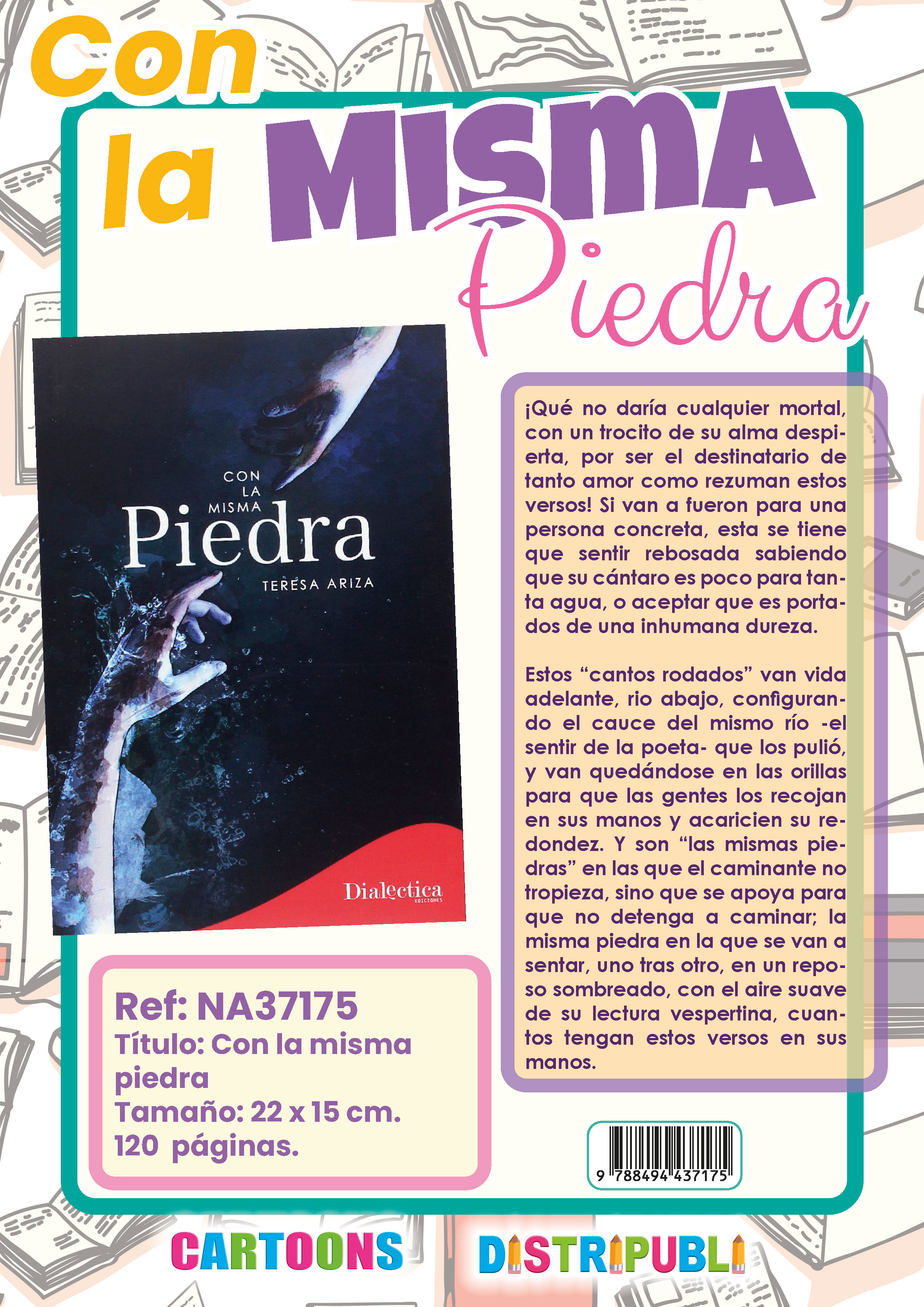 CON LA MISMA PIEDRA