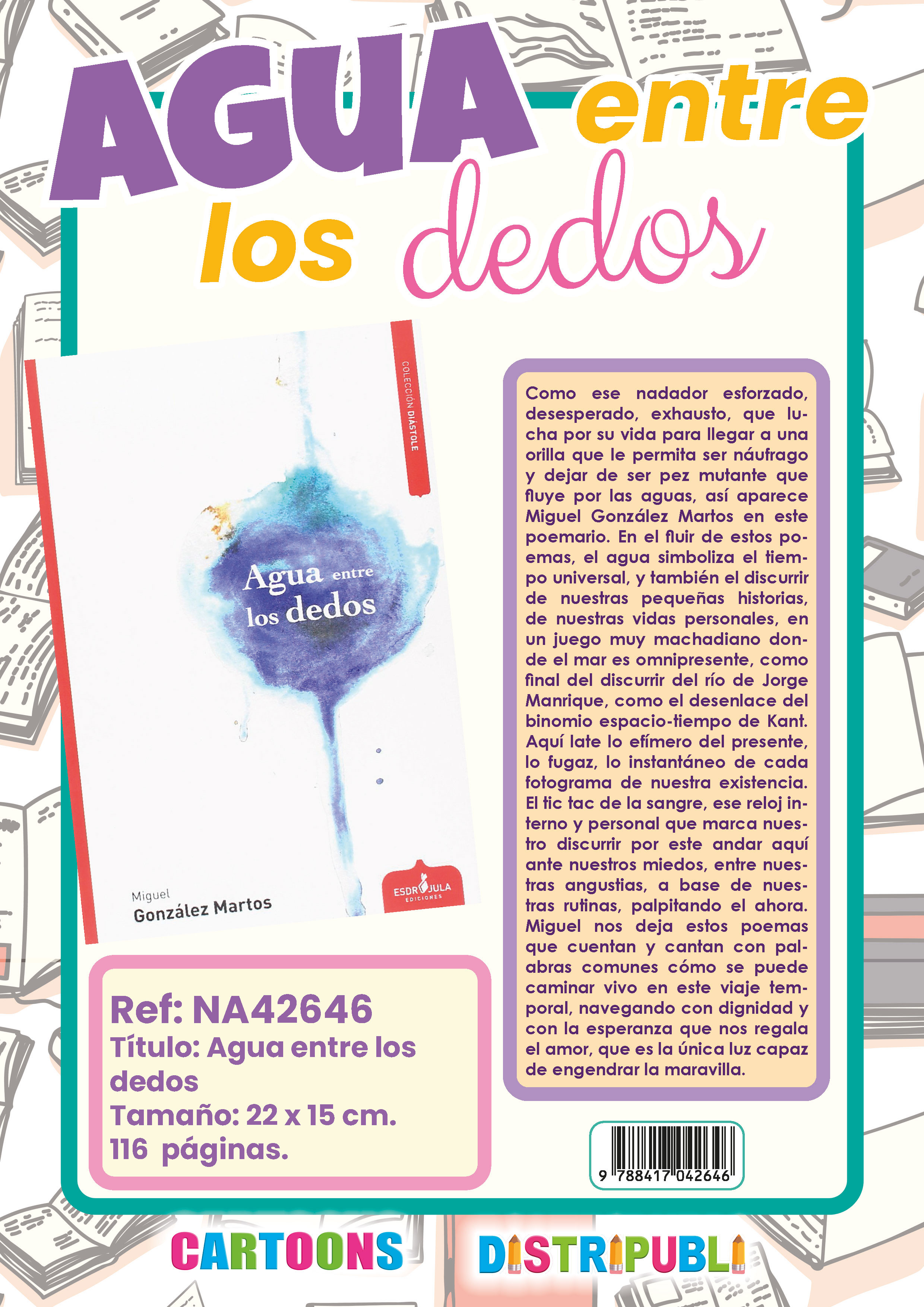 AGUA ENTRE LOS DEDOS