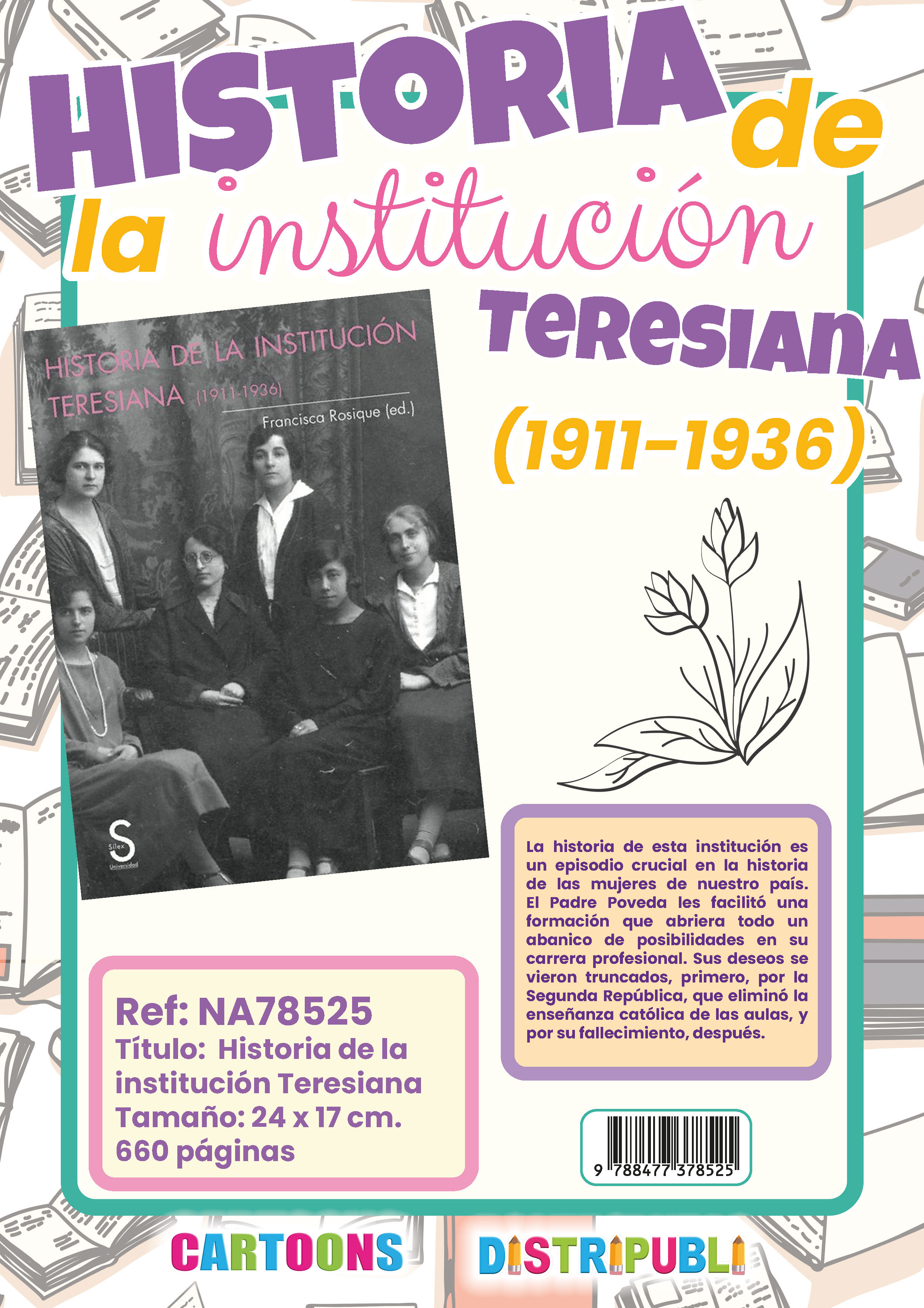 HISTORIA DE LA INSTITUCIÓN TERESIANA
