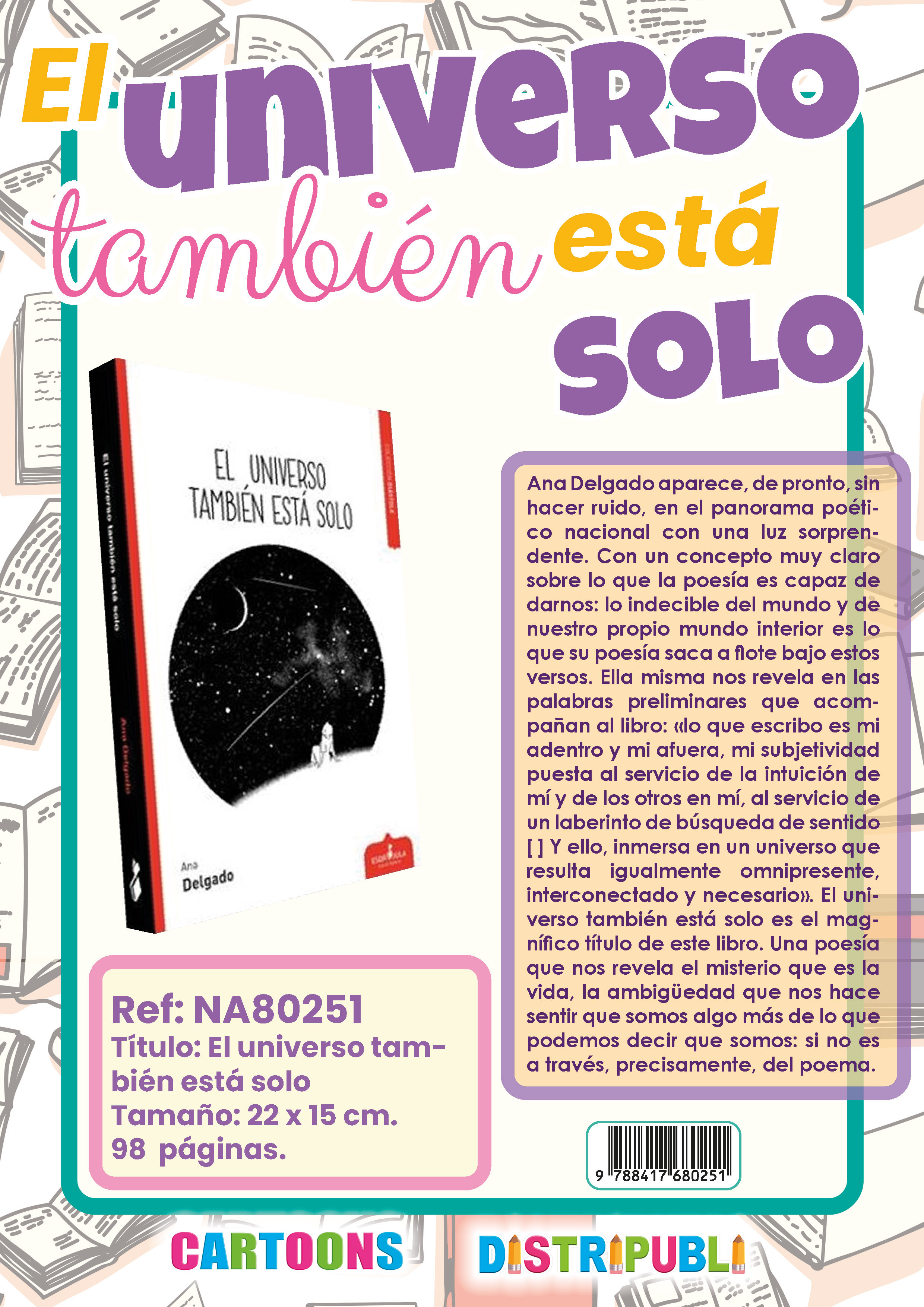 EL UNIVERSO TAMBIÉN ESTÁ SOLO