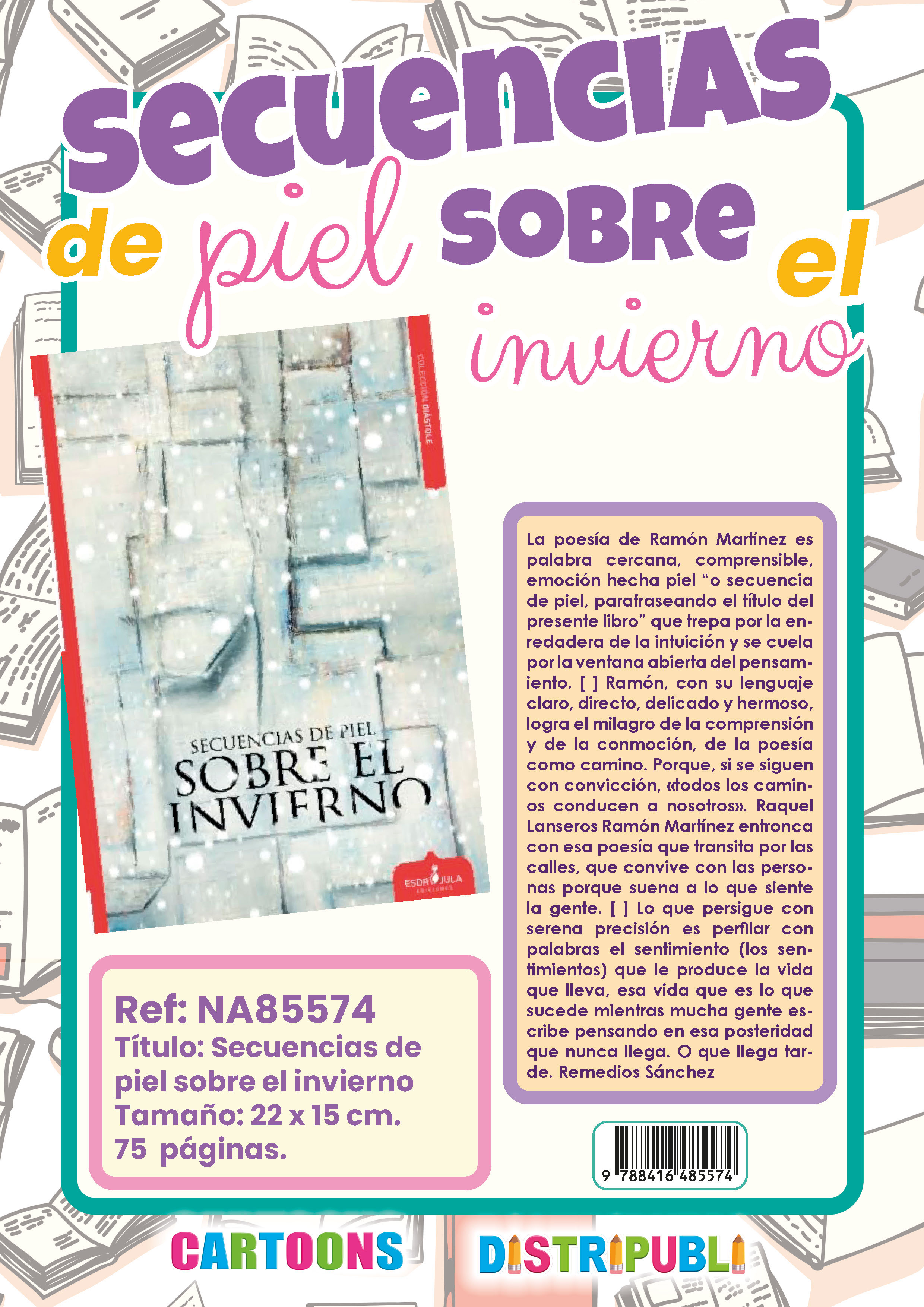 SECUENCIAS DE PIEL SOBRE EL INVIERNO