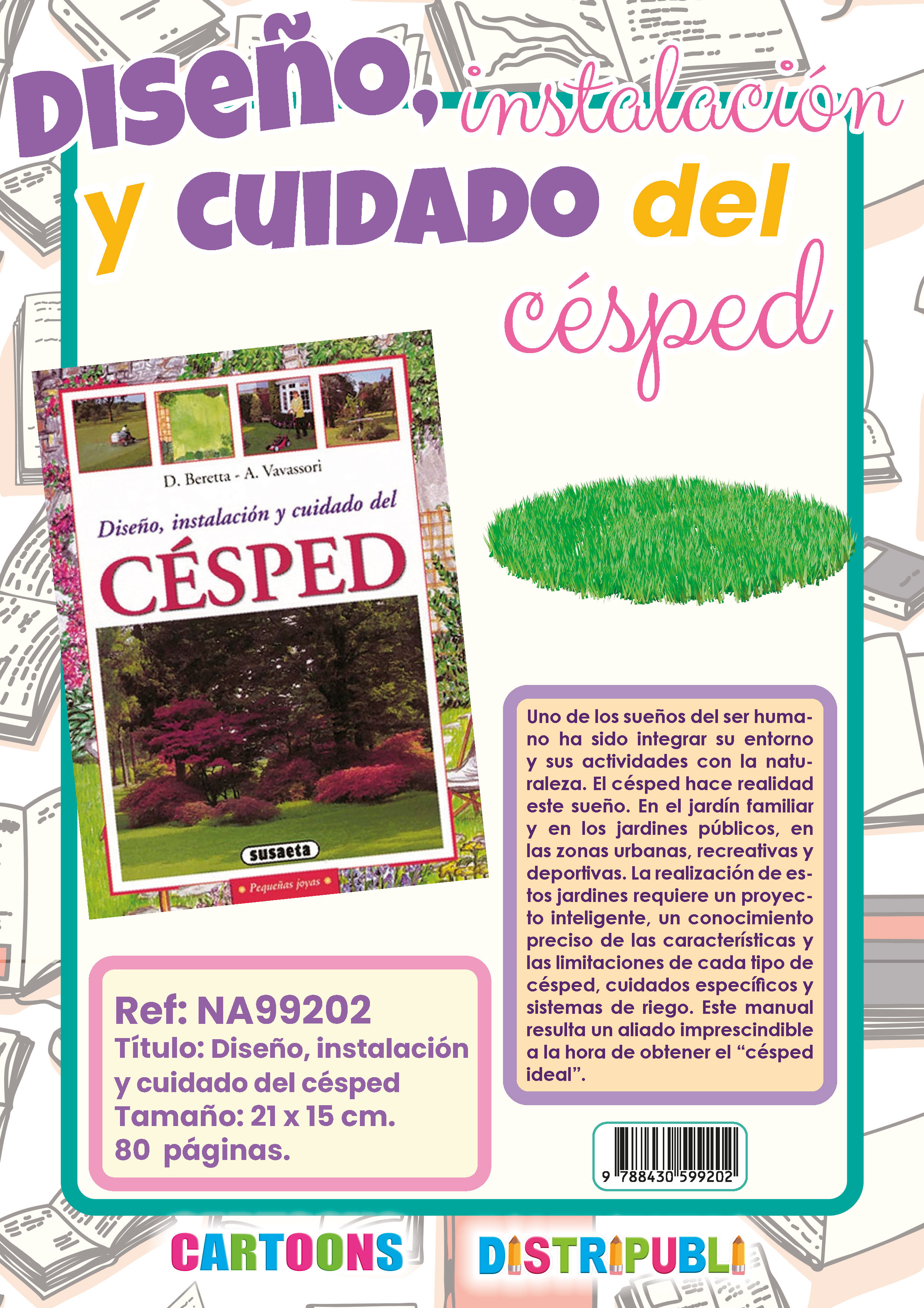 DISEÑO, INSTALACIÓN Y CUIDADO DEL CÉSPED