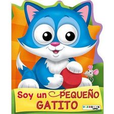 ES- SOY UN PEQUEÑO GATITO